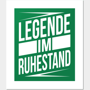 Legende im ruhestand (white) Posters and Art